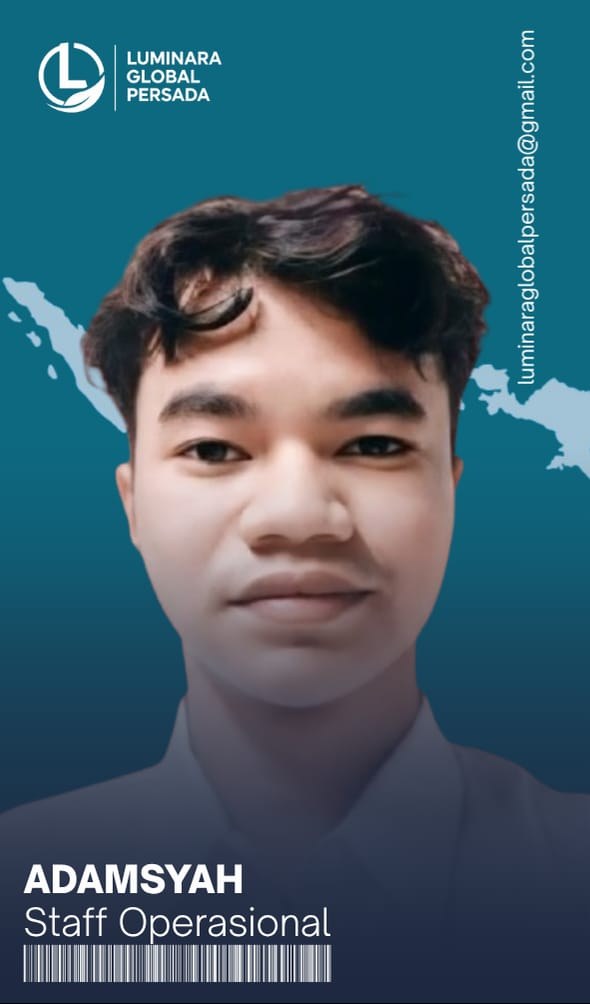 Foto Adamsyah, Staff Operasional Tim Divisi Teknis PT. Luminara Global Persada